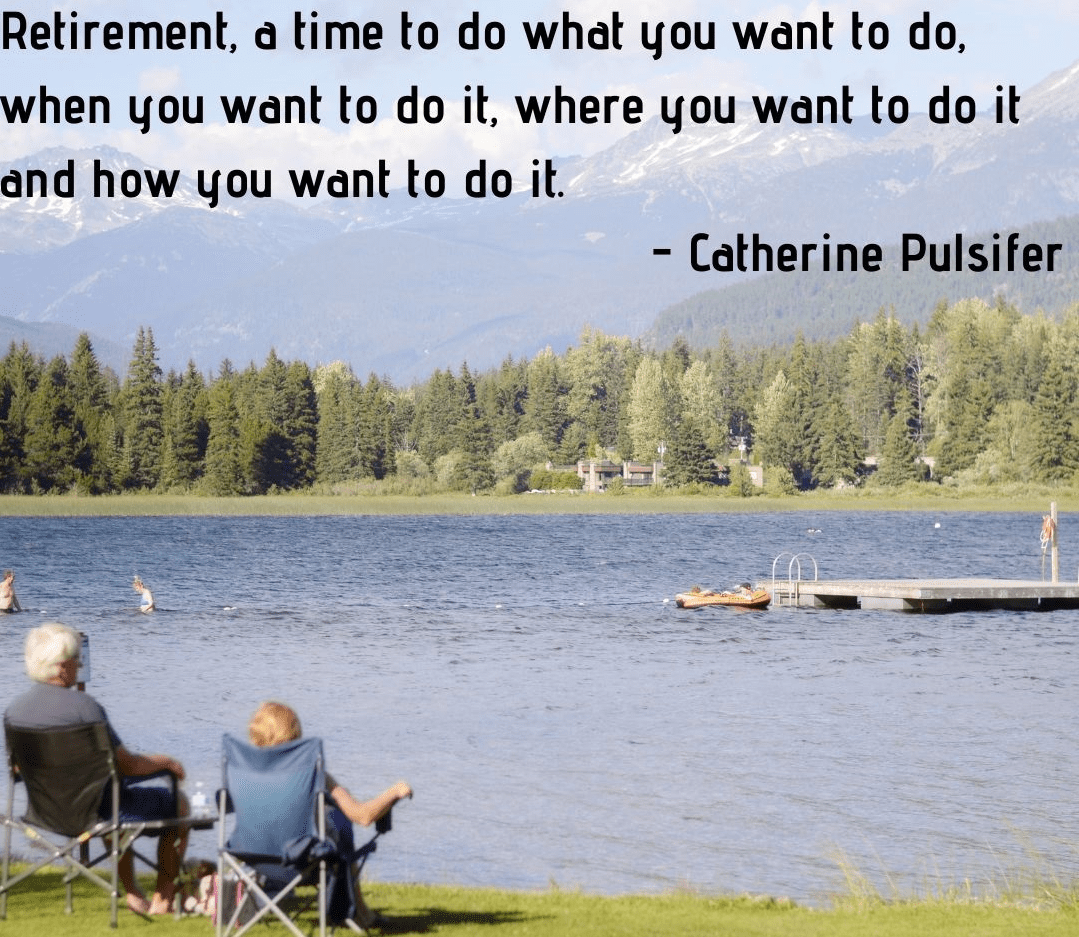 Retirement, a time to do what you want